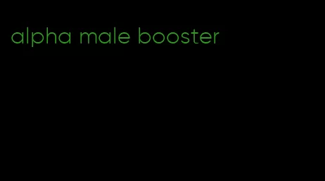 alpha male booster