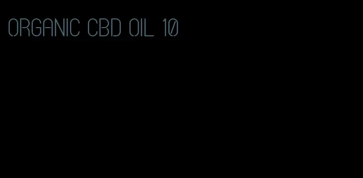 organic CBD oil 10