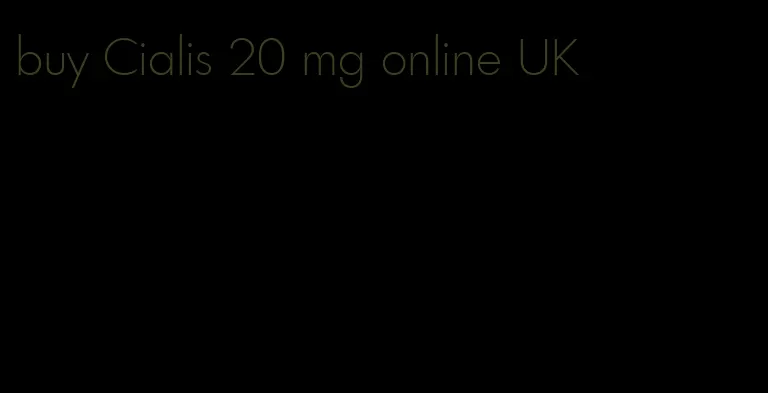 buy Cialis 20 mg online UK