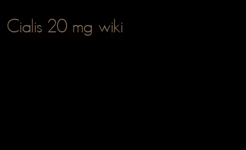 Cialis 20 mg wiki