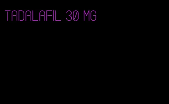 tadalafil 30 mg