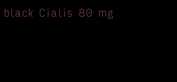 black Cialis 80 mg