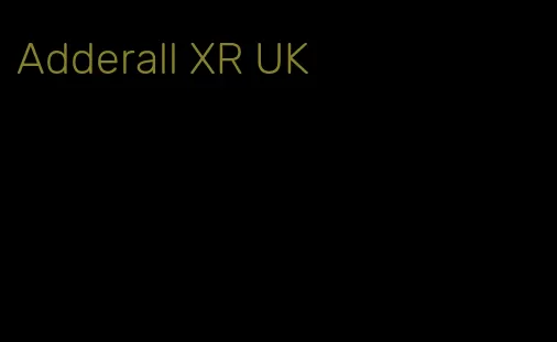Adderall XR UK