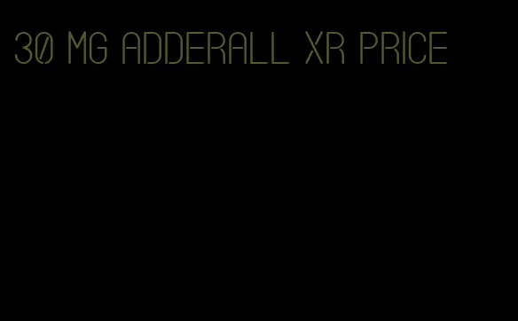 30 mg Adderall XR price