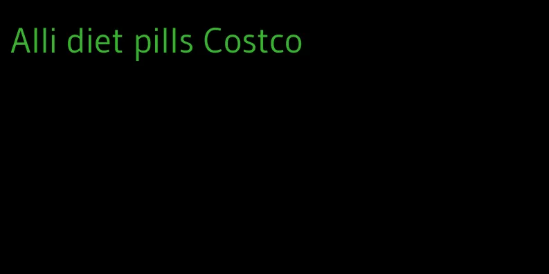 Alli diet pills Costco