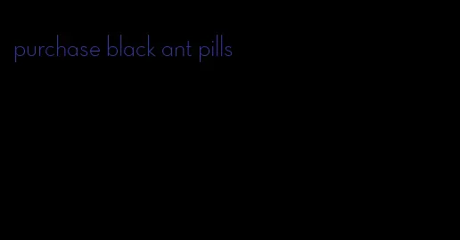 purchase black ant pills