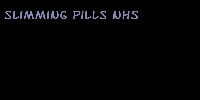 slimming pills NHS