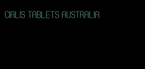 Cialis tablets Australia