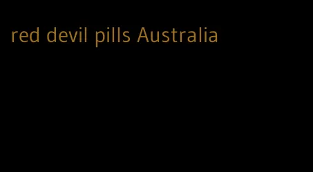 red devil pills Australia