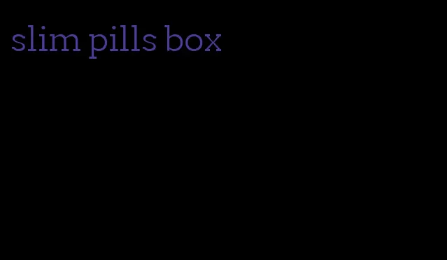 slim pills box