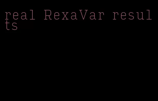 real RexaVar results