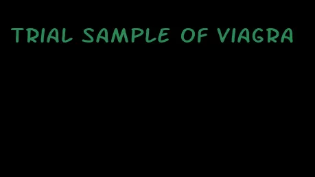 trial sample of viagra