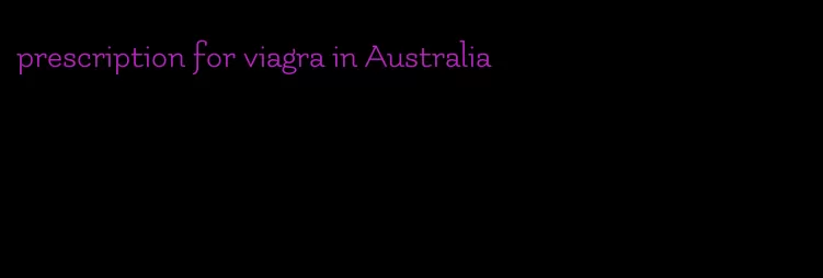 prescription for viagra in Australia
