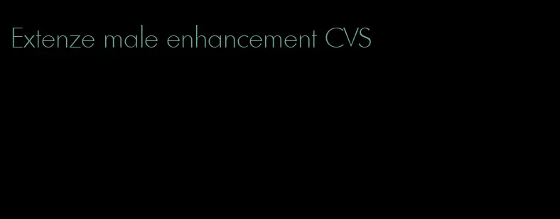 Extenze male enhancement CVS