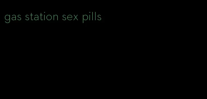 gas station sex pills