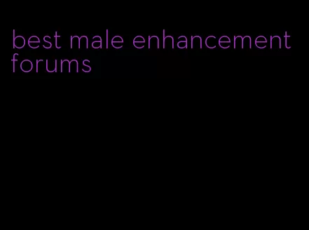 best male enhancement forums