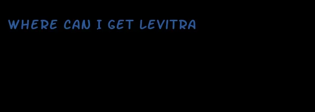 where can I get Levitra