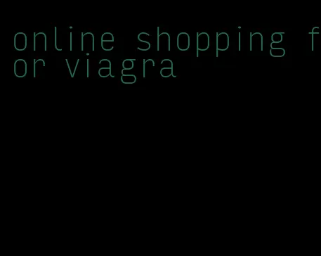 online shopping for viagra