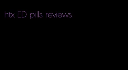 htx ED pills reviews