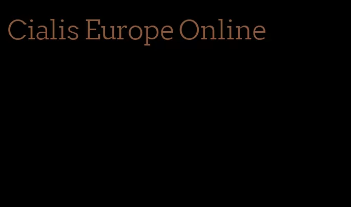 Cialis Europe Online