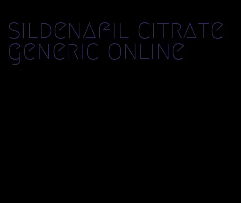 sildenafil citrate generic online