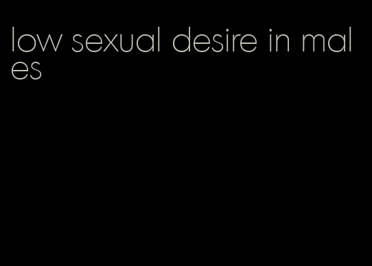 low sexual desire in males