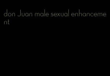 don Juan male sexual enhancement