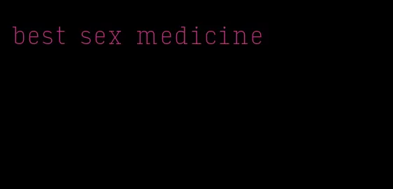 best sex medicine
