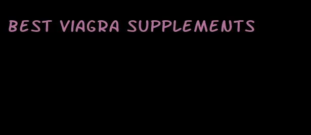 best viagra supplements