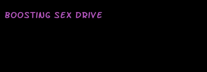boosting sex drive