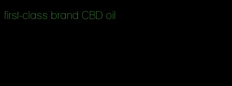first-class brand CBD oil