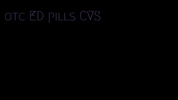 otc ED pills CVS
