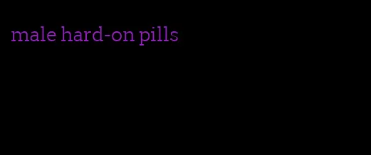 male hard-on pills