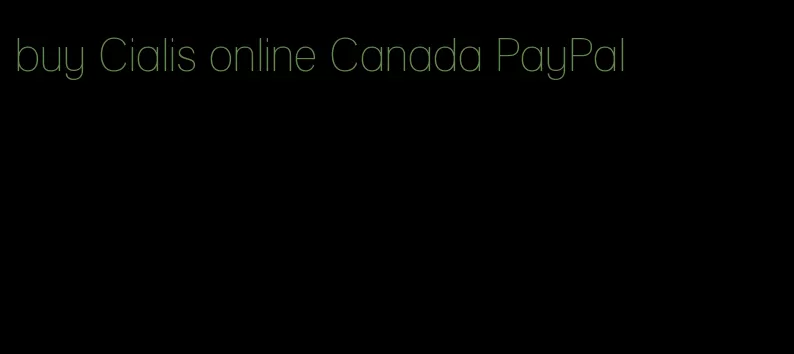 buy Cialis online Canada PayPal