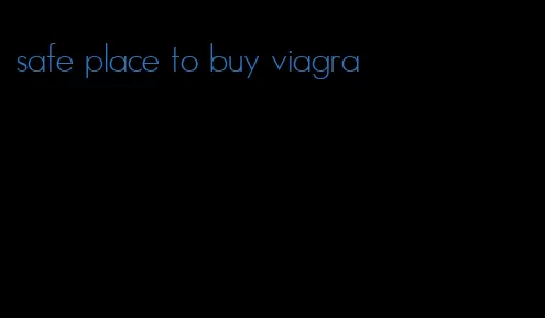 safe place to buy viagra