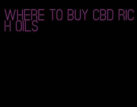 where to buy CBD rich oils