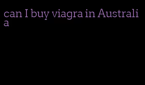 can I buy viagra in Australia