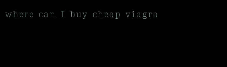 where can I buy cheap viagra