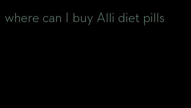 where can I buy Alli diet pills