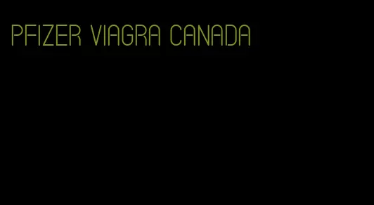 Pfizer Viagra Canada