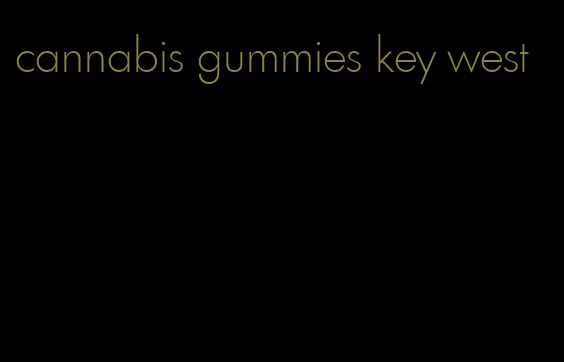 cannabis gummies key west