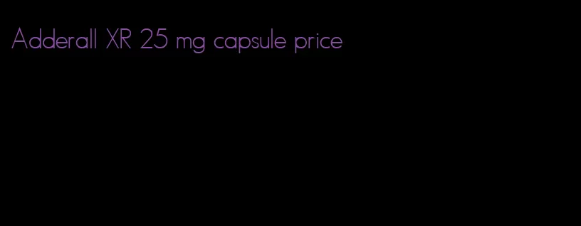 Adderall XR 25 mg capsule price