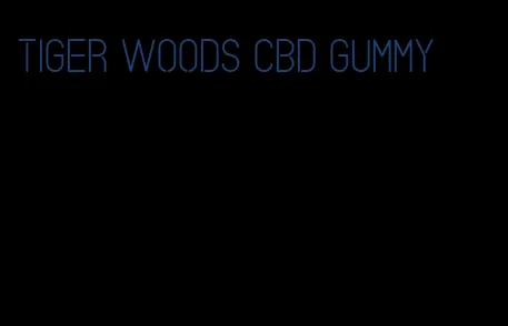 tiger woods CBD gummy