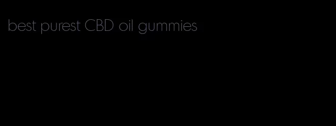 best purest CBD oil gummies