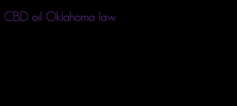 CBD oil Oklahoma law