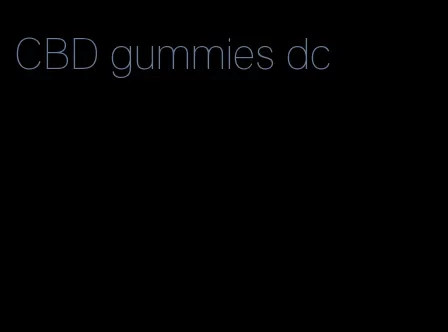 CBD gummies dc