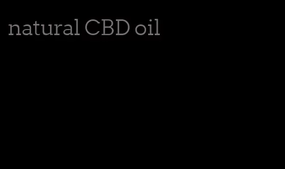 natural CBD oil