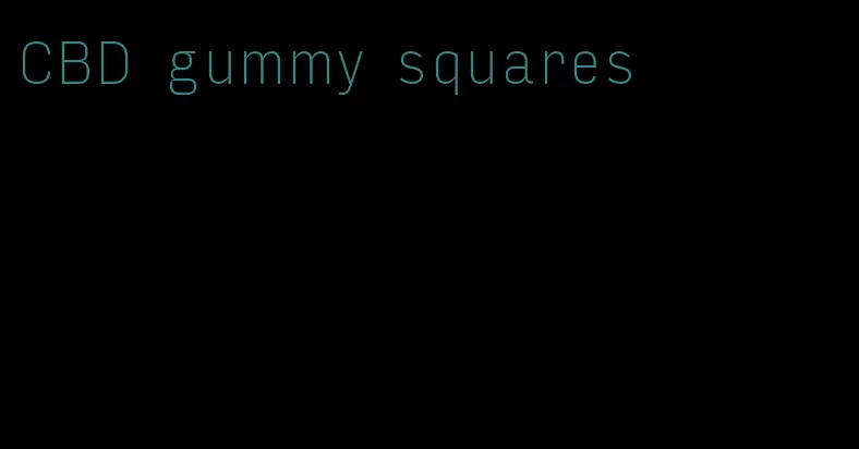 CBD gummy squares