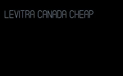 Levitra Canada cheap